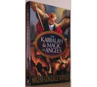 The Kabbalah & Magic of Angels