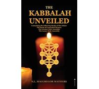 The Kabbalah Unveiled