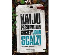 The Kaiju Preservation Society. Gli ultimi di una razza