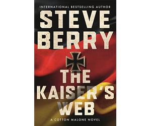 The Kaiser’s Web