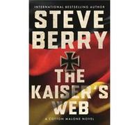 The Kaisers Web by Steve Berry Steve Berry (Auteur)