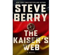 The Kaiser's Web - Steve Berry - Hodder & Stoughton Libri - broché - Roman