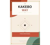 The Kakebo Way: 52 Weeks of Mindful Budgeting / 52 Semanas de Presupuesto Consciente