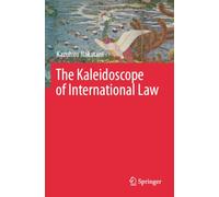 The Kaleidoscope of International Law