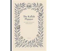 The Kallah Planner: The Complete Orthodox Jewish Wedding Organizer - Checklists, Budgets & Timelines from the L'chaim to Sheva Brachos