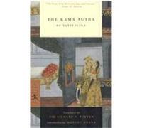 The Kama Sutra of Vatsayana, Modern Library Classics Called Mallanaga Vatsyayana, Richard F. Burton (Auteur)
