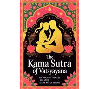 The Kama Sutra of Vatsyayana