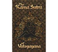 The Kama Sutra Of Vatsyayana - Vatsyayana - Lushena Books - Livre en Anglais VatsyayanaVatsyayana (Auteur)