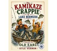The Kamikaze Crappie of Lake Bermude