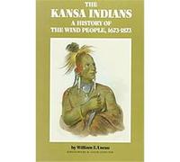 The Kansas Indians, The Civilization of the American Indian Series ; V. 114 William E. Unrau (Auteur)