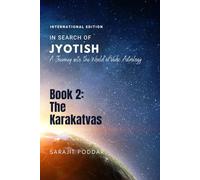 The Karakatvas: A Journey into the World of Jyotish