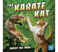 The Karate Kat Calendrier mural 2025, 16 mois, humour et bande dessinée, 30,5 x 30,5 cm