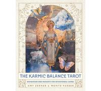 The Karmic Balance Tarot: Divination and Insights for Intentional Living