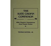 The Kate Chopin Companion