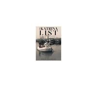 The Katrina List: An Untold Story Of Hurricane Katrina