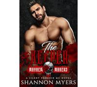 The Keeper: Mayhem Makers (Silent Phoenix MC)