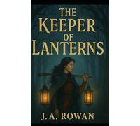 The Keeper of Lanterns