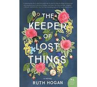 The Keeper of Lost Things: A Delightful Blend of Magical Realism and Romance, Fall in Love with the Keeper of Lost Things