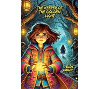 The Keeper of the Golden Light