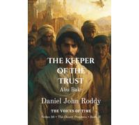The Keeper of the Trust: Abu Bakr