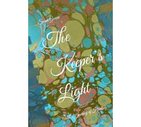 The Keeper’s Light: Ariel’s Journey of Healing