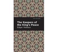 The Keepers Of The King's Peace