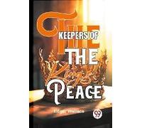 The Keepers Of The King's Peace