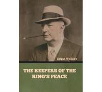 The Keepers Of The King's Peace