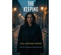 The Keeping: Book 5 Eleanor and Sophie Vasey Series