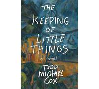 The Keeping of Little Things