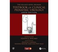 The KelalisKingBelman Textbook of Clinical Pediatric Urology The KelalisKingBelman Textbook of Clinical Pediatric Urology (Auteur)