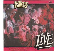 The Kelly Family - Iive (incl. The R0SE)