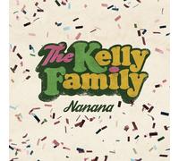 THE KELLY FAMILY - NANANA (2-TRACK) CD SINGLE NEUF