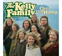THE KELLY FAMILY - OVER THE HUMP CD NEUF