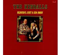 THE KENDALLS - HEAVEN'S JUST A SIN AWAY VINYL LP[2383484]1976 THE KENDALLS