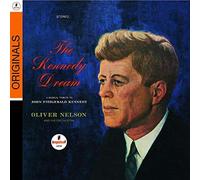 The Kennedy Dream by Oliver Nelson (2009-08-11)