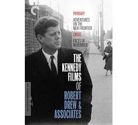 The Kennedy Films of Robert Drew & Associates (Criterion Collection)