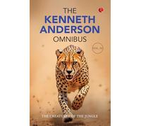 The Kenneth Anderson Omnibus Volume IV