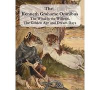 The Kenneth Grahame Omnibus