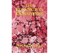 THE KENSINGTON KIDNAPPINGS: Book Eleven in the Algarve Crime Thriller Series of Novels