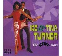Ike Turner & Tina - Kent Years [Import]