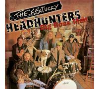 The Kentucky Headhunters - Big Boss Man