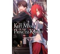 The Kept Man of the Princess Knight, Vol. 1 – Yen Press