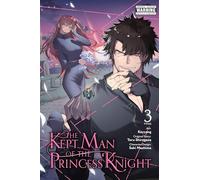 The Kept Man of the Princess Knight, Vol. 3 (manga)