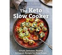 The Keto Slow Cooker
