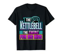 The Kettlebell The Swing for Big Kids Gym Exercise |- T-Shirt