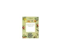 The Kew Gardener's Guide To Growing Fruit
