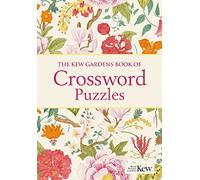 The Kew Gardens Book of Crossword Puzzles: Over 200 Puzzles