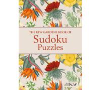 The Kew Gardens Book Of Sudoku Puzzles