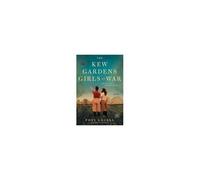 The Kew Gardens Girls At War
